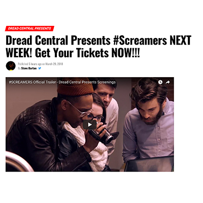 Dread Central Presents #Screamers NEXT WEEK! Get Your Tickets NOW!!!
